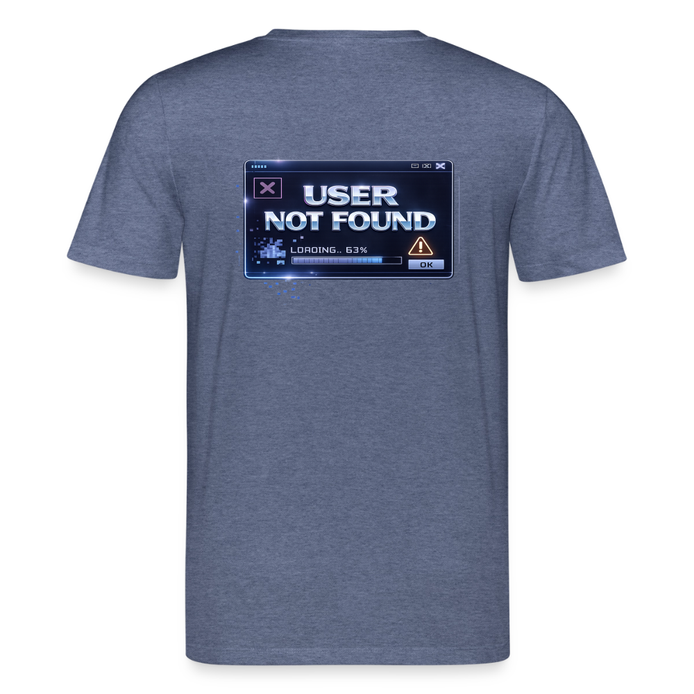 Organic T-Shirt - User Not Found - dark heather blue