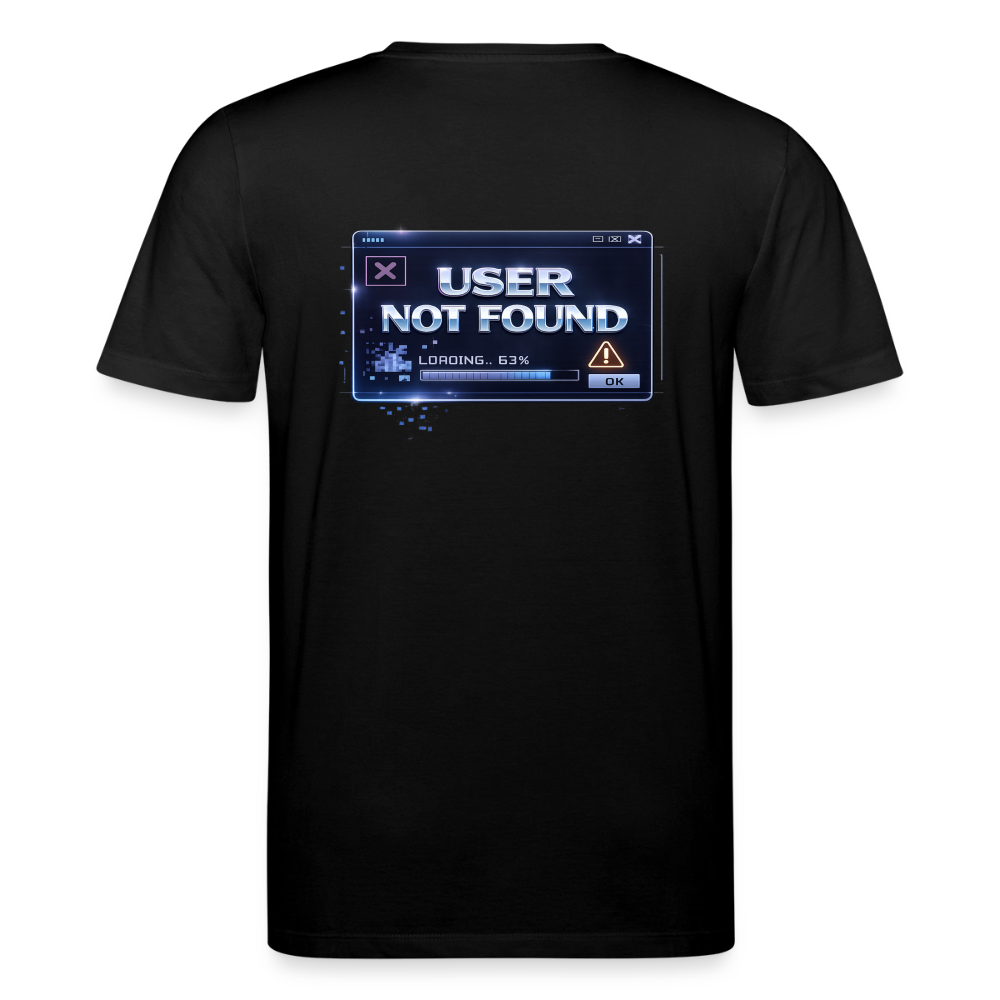 Organic T-Shirt - User Not Found - black